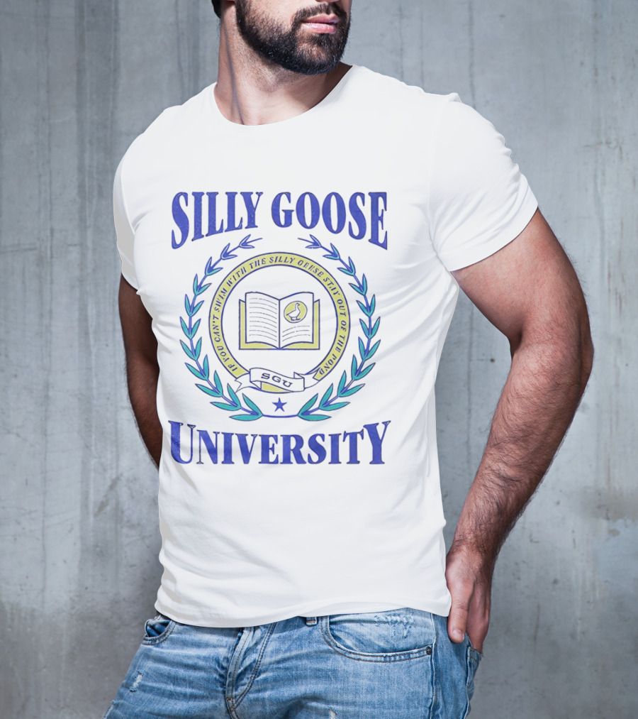 Silly Goose University Educated With The Silly Goose Stay Out Of The Pond T-Shirt
