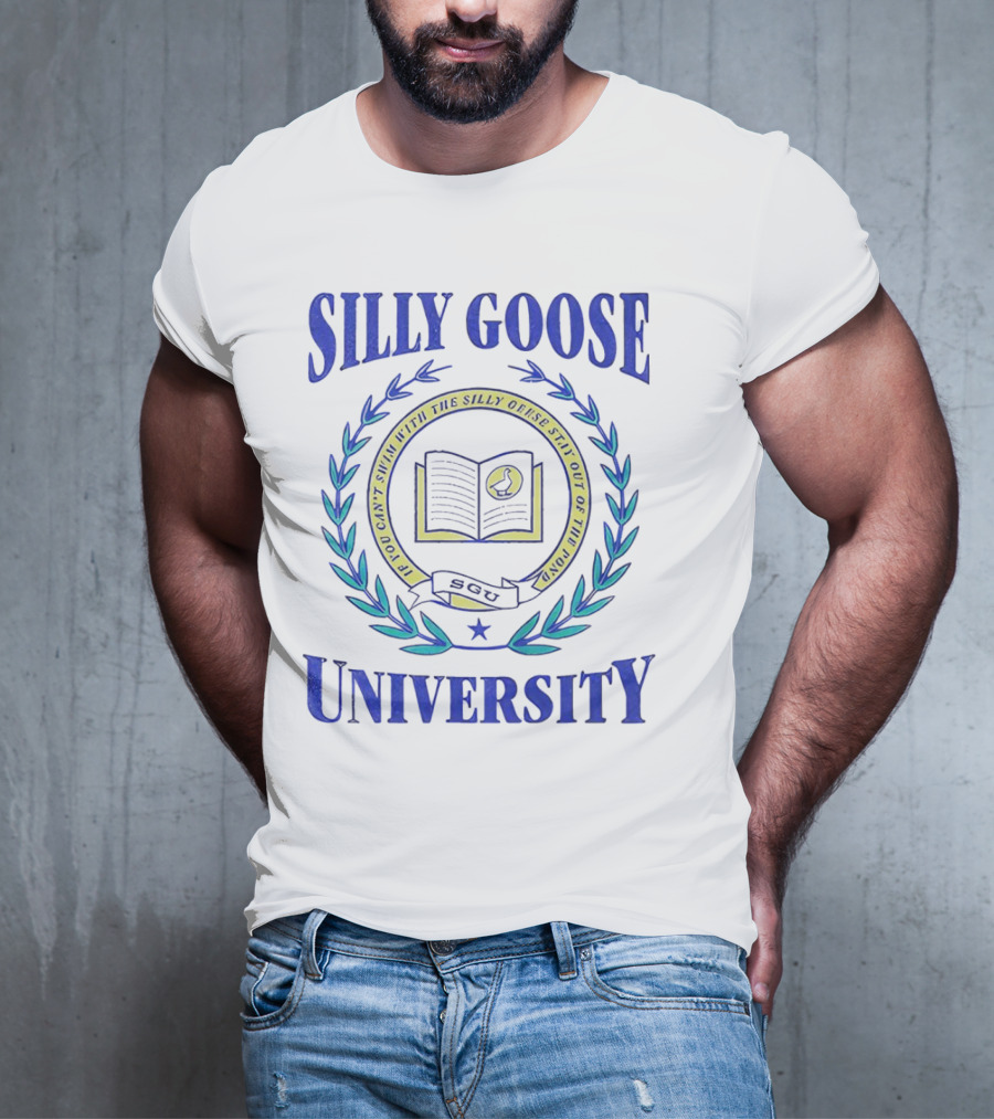 Silly Goose University Educated With The Silly Goose Stay Out Of The Pond T-Shirt