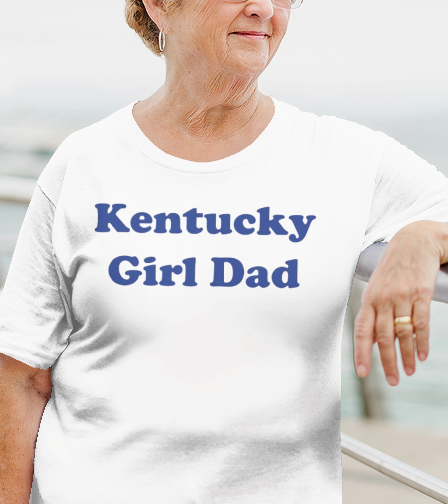 Kentucky Girl Dad Blue Letter Script T-Shirt