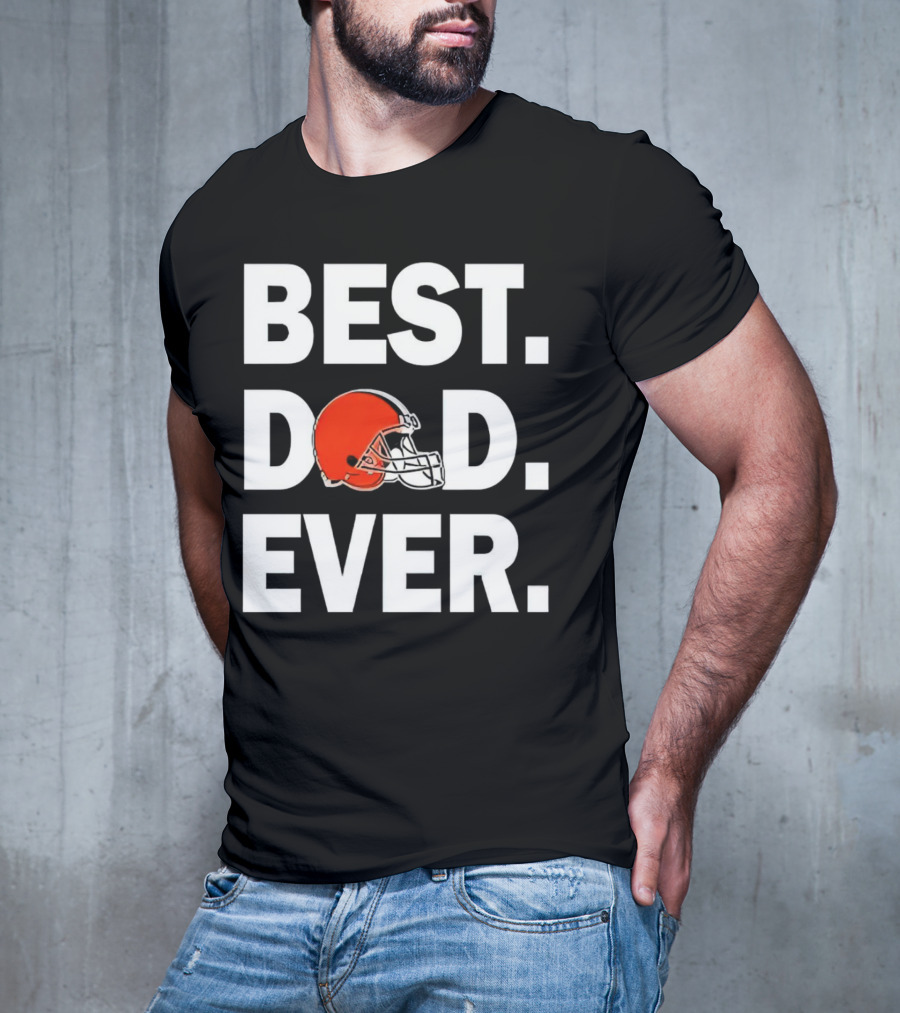 Cleveland Browns Best Dad Ever Football Helmet T-Shirt
