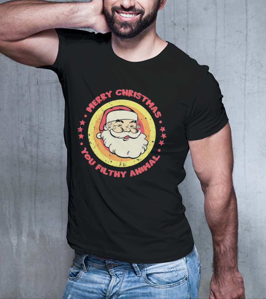 Merry Christmas You Filthy Animal Santa T-Shirt