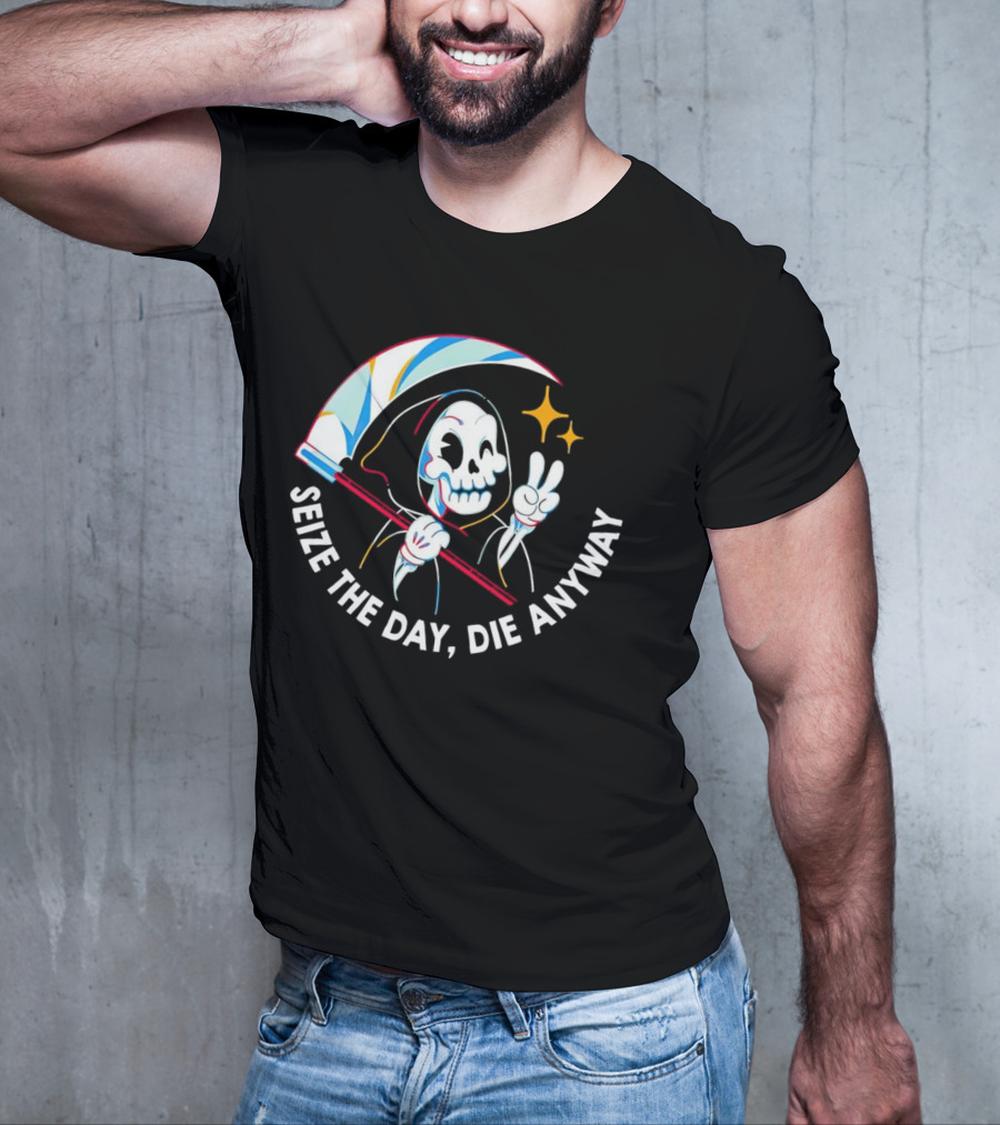 Seize The Day Die Anyway Grim Reaper Peace Sign T-Shirt