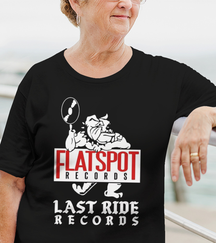 Flatspot Records Bulldog Last Ride Records T-Shirt