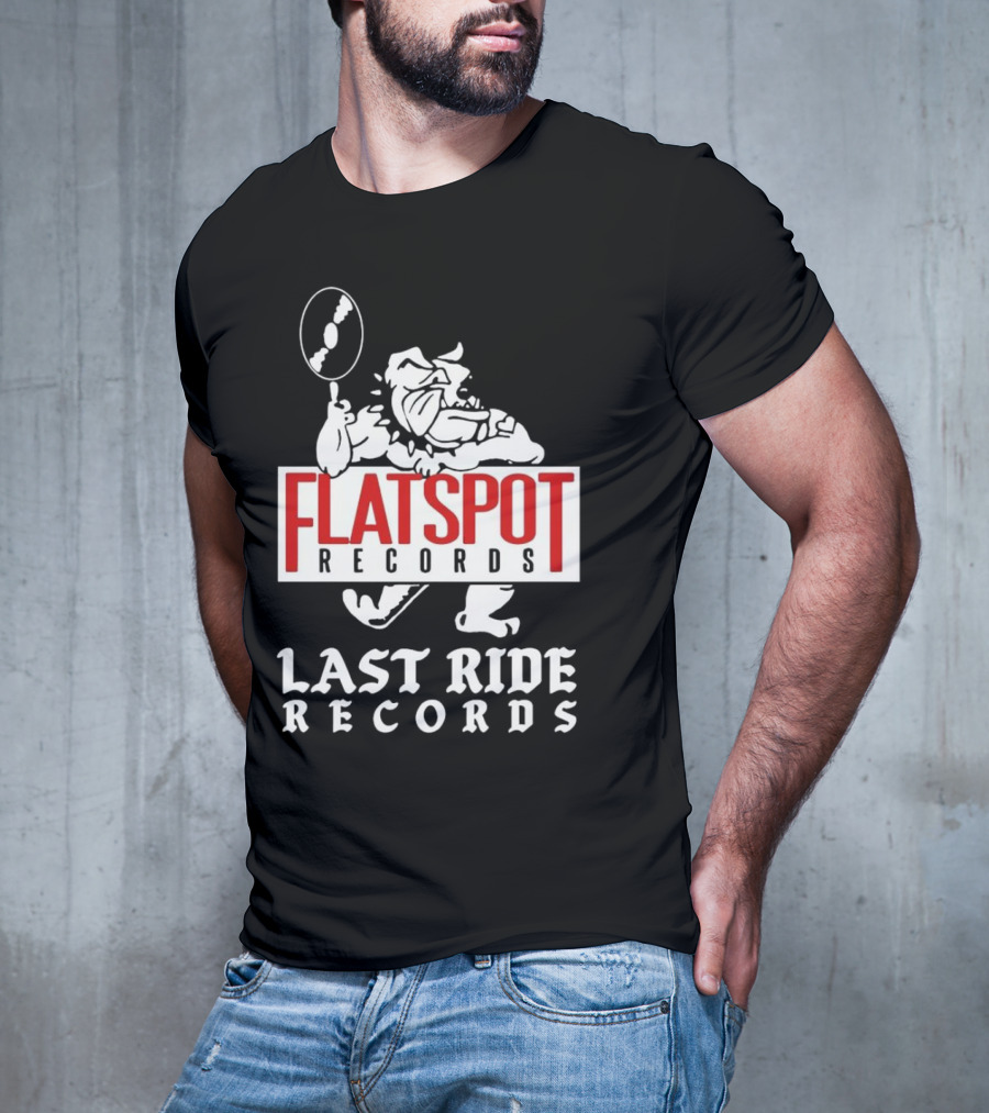 Flatspot Records Bulldog Last Ride Records T-Shirt