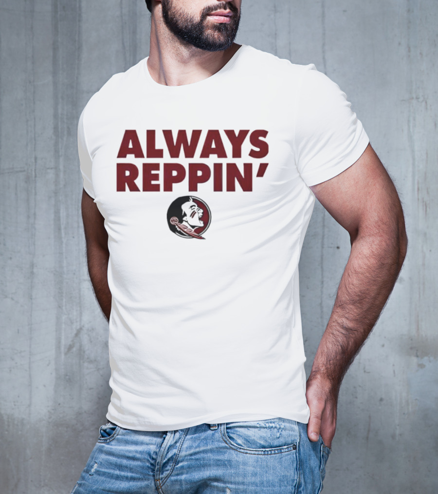 Florida State Seminoles Always Reppin' T-Shirt
