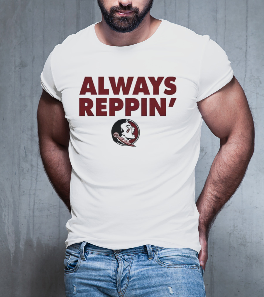 Florida State Seminoles Always Reppin' T-Shirt