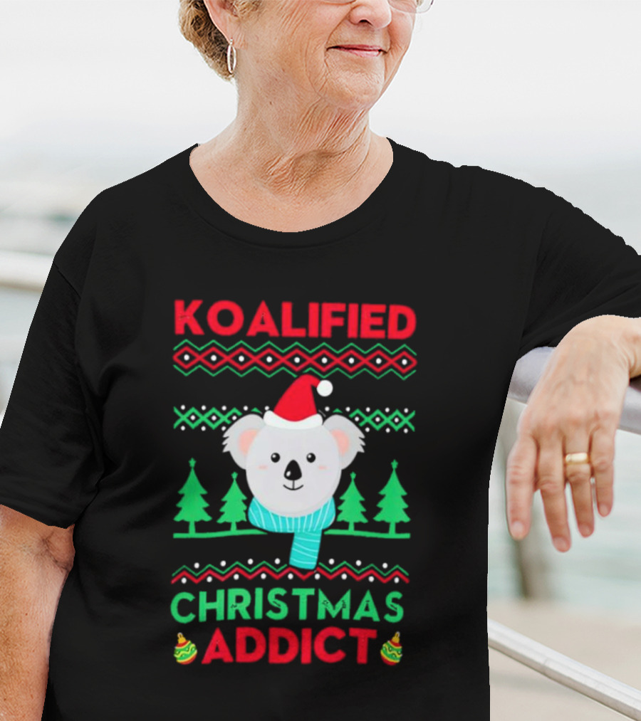 Koalified Koala Christmas Addict Ugly Sweater Style Design With Santa Hat And Christmas Trees T-Shirt