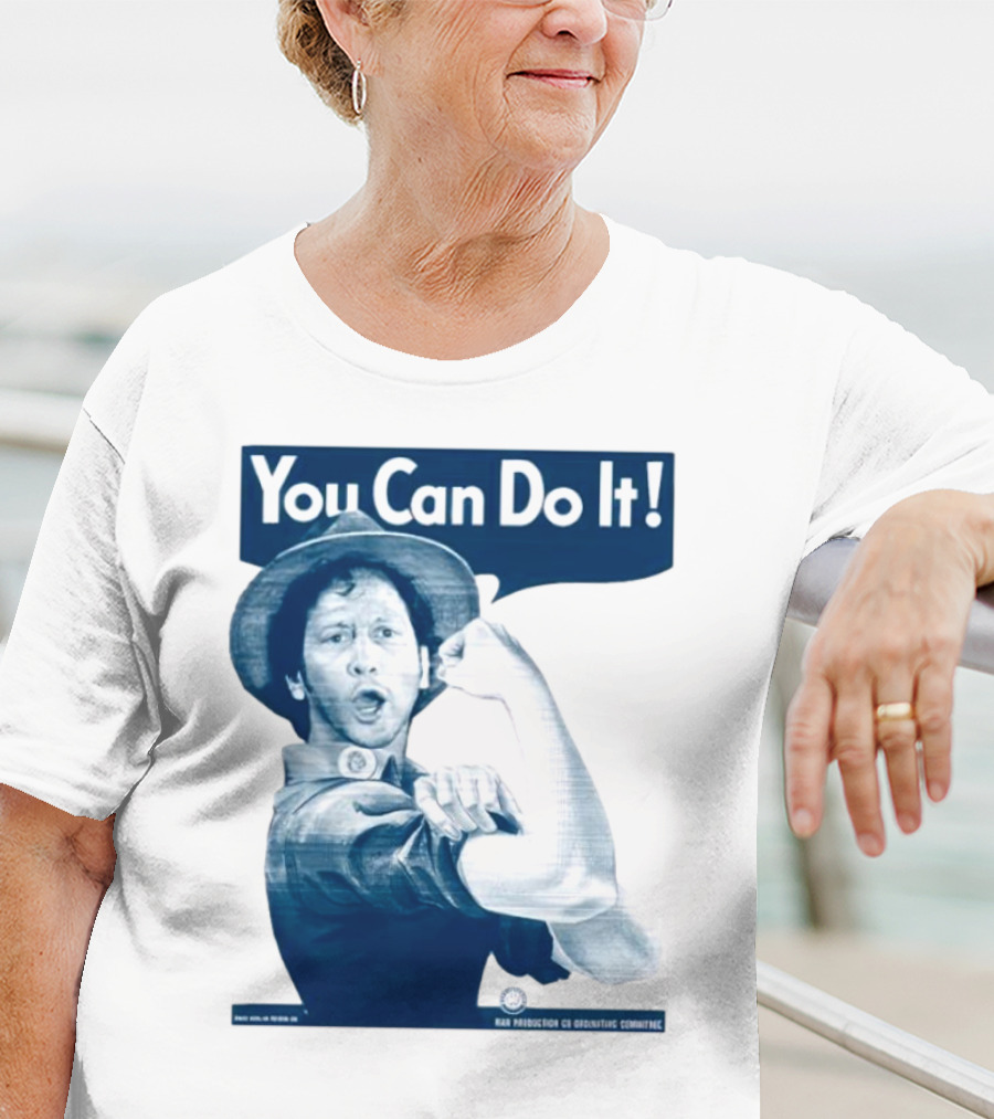 You Can Do It Rob Schneider Max Production CE Org Unit Committee T-Shirt