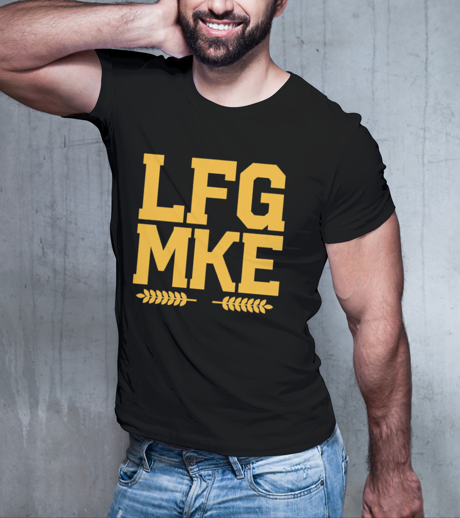 LFG MKE Milwaukee Brewers Fan Slogan With Wheat T-Shirt