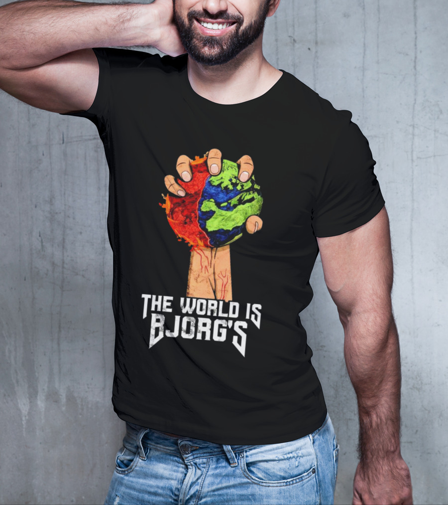 The World Is Bjorg's Hand Gripping Bloodied Earth T-Shirt