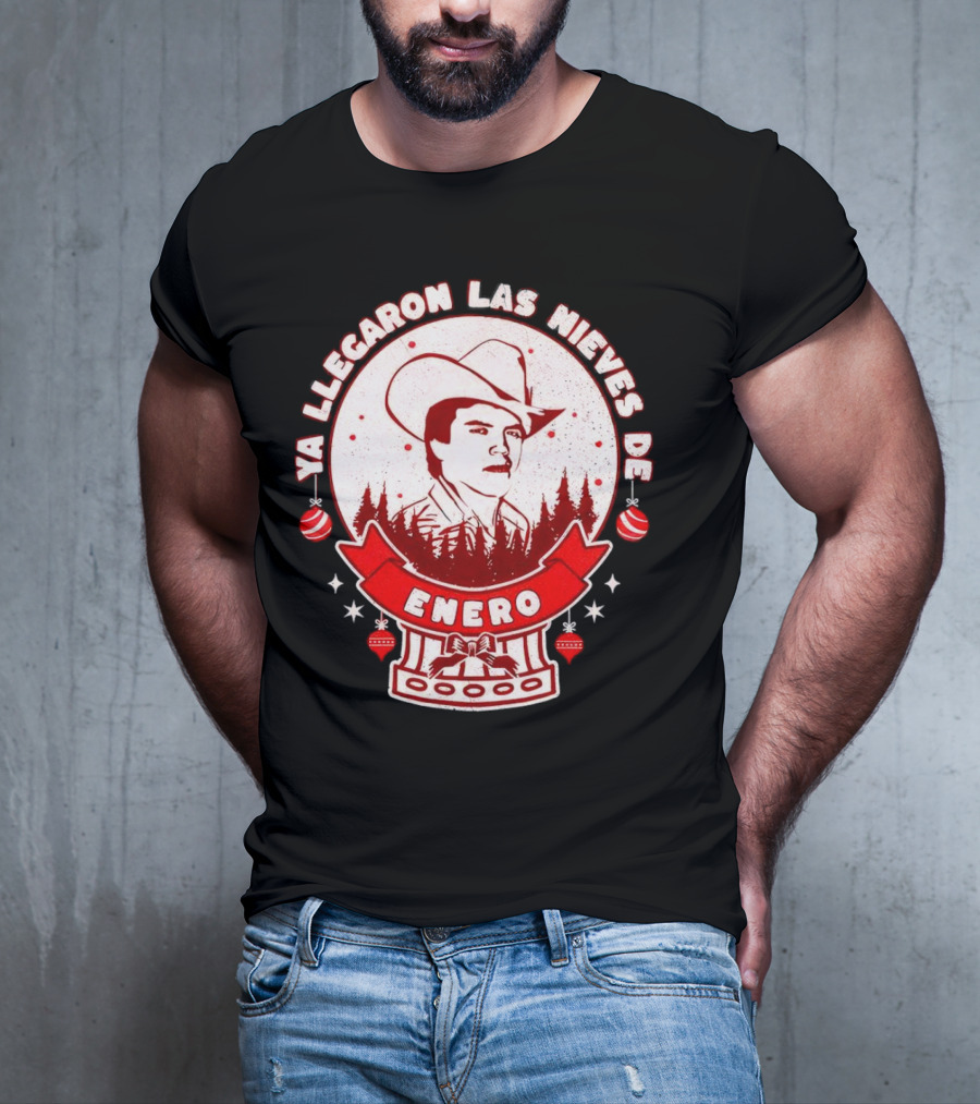 Chalino Sanchez Ya Llegaron Las Nieves De Enero Enero Christmas T-Shirt