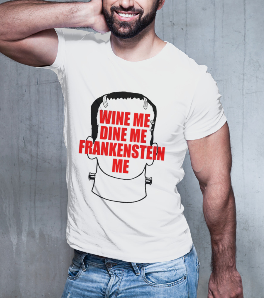 Scott Steiner Wine Me Dine Me Frankenstein Me Monster Head T-Shirt