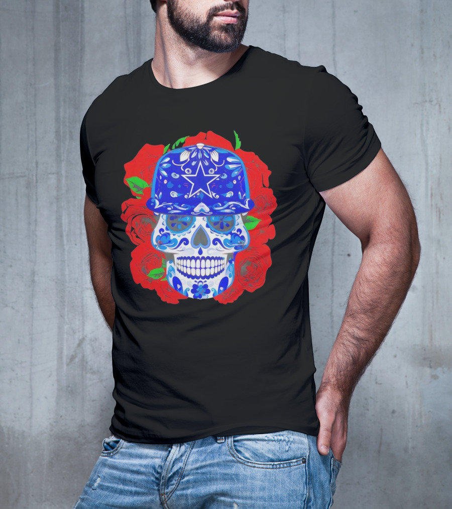 Dallas Cowboys Sugar Skull With Blue Star Hat And Roses T-Shirt