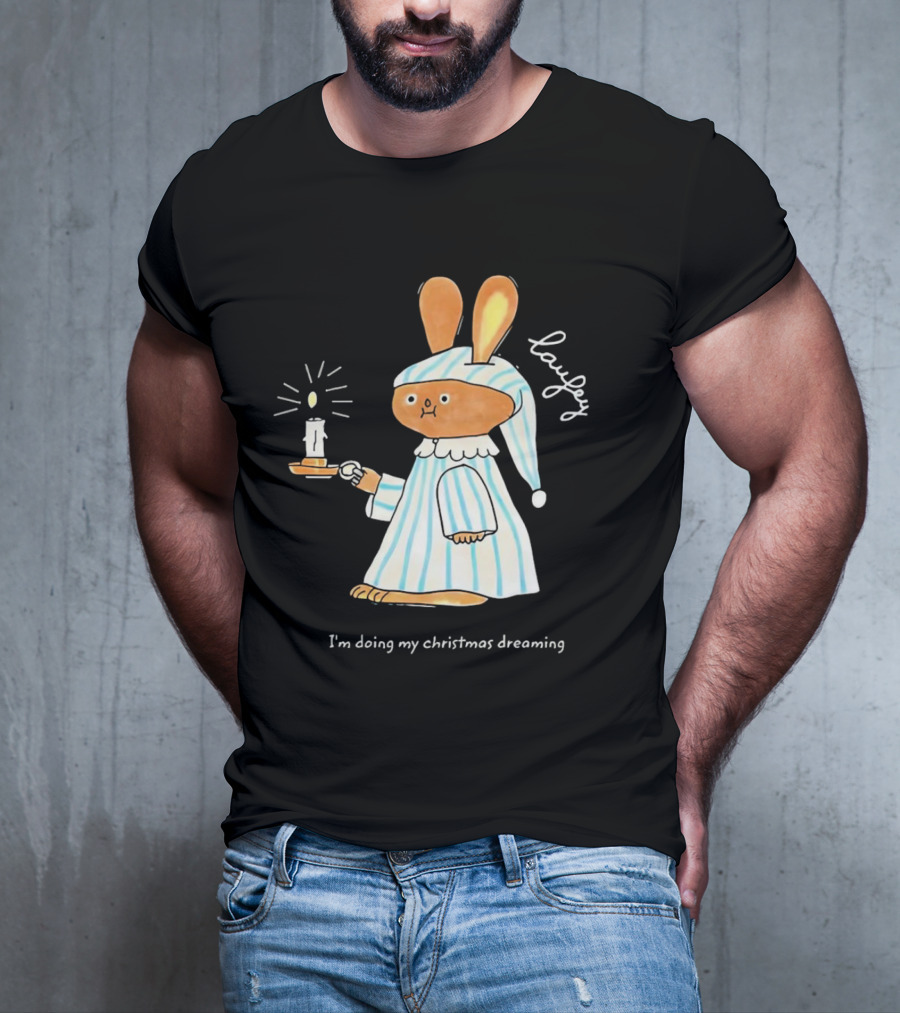 Laufey Bunny In Pajamas Holding Candle I'm Doing My Christmas Dreaming T-Shirt