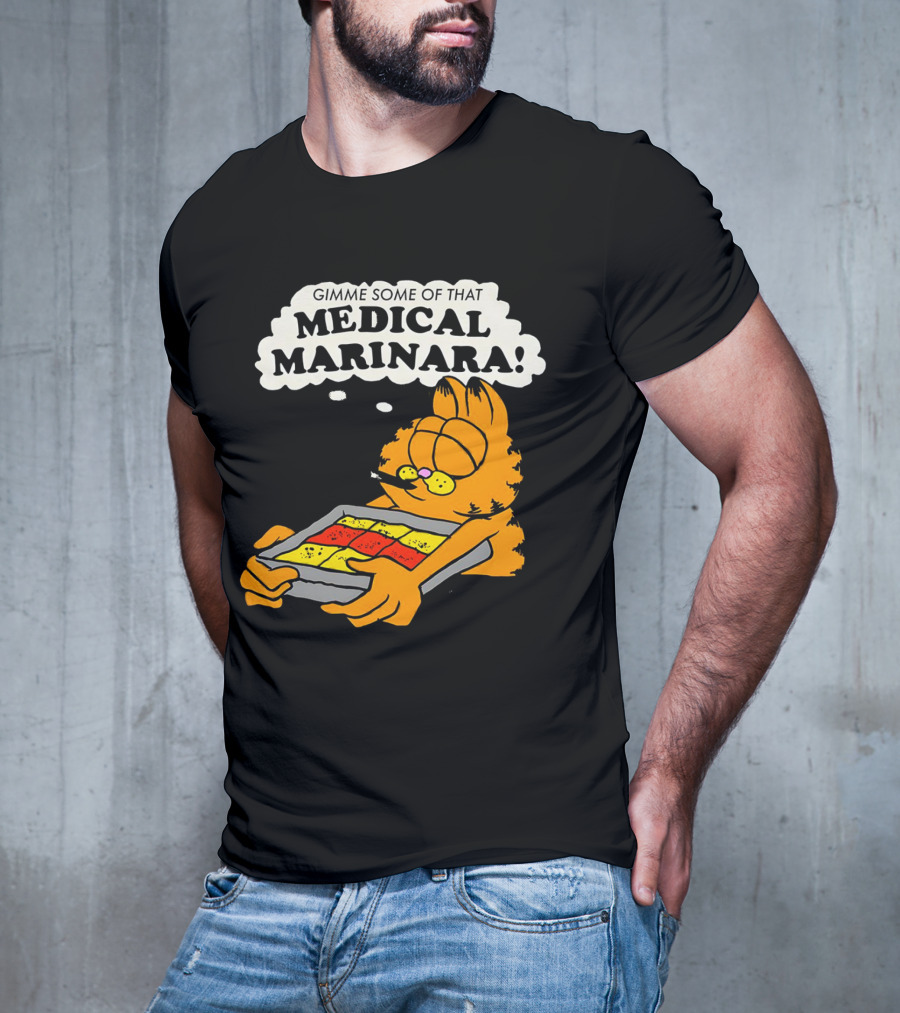 Garfield Gimme Some Of That Medical Marinara With Lasagna T-Shirt