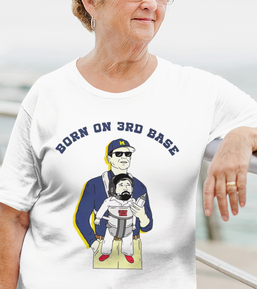 Born On 3rd Base Jim Harbaugh Michigan With Beard Baby T-Shirt