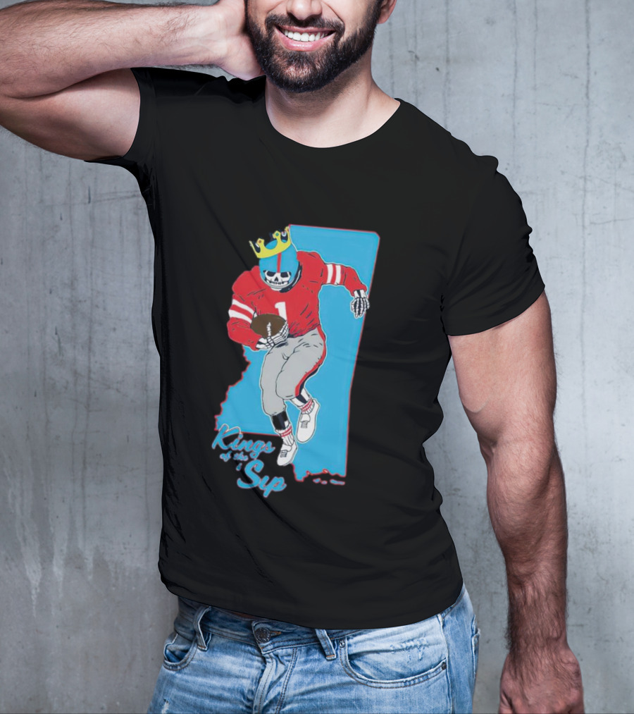 Kings Of The Sip Ole Miss Skeleton Football King T-Shirt