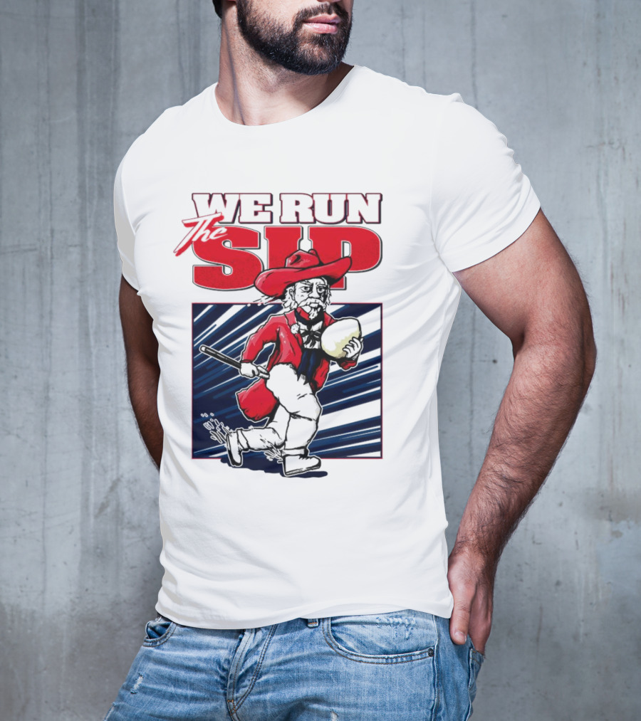We Run The Sip Ole Miss Rebels Football Mascot Running With Ball T-Shirt
