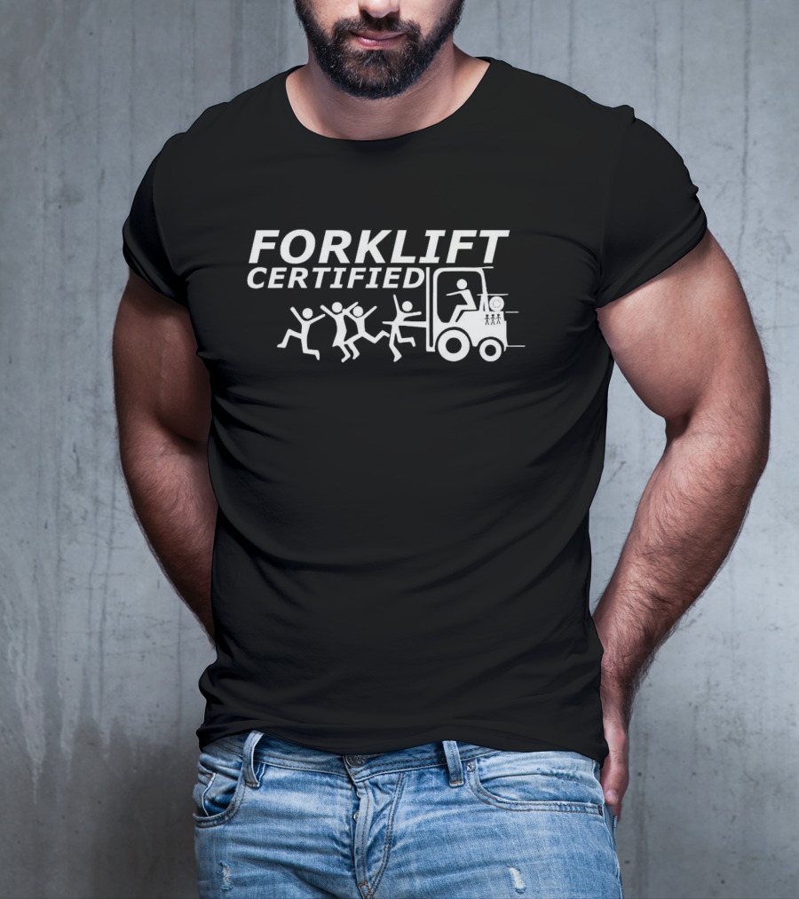 Forklift Certified Humor Stick Figures Running From Forklift T-Shirt