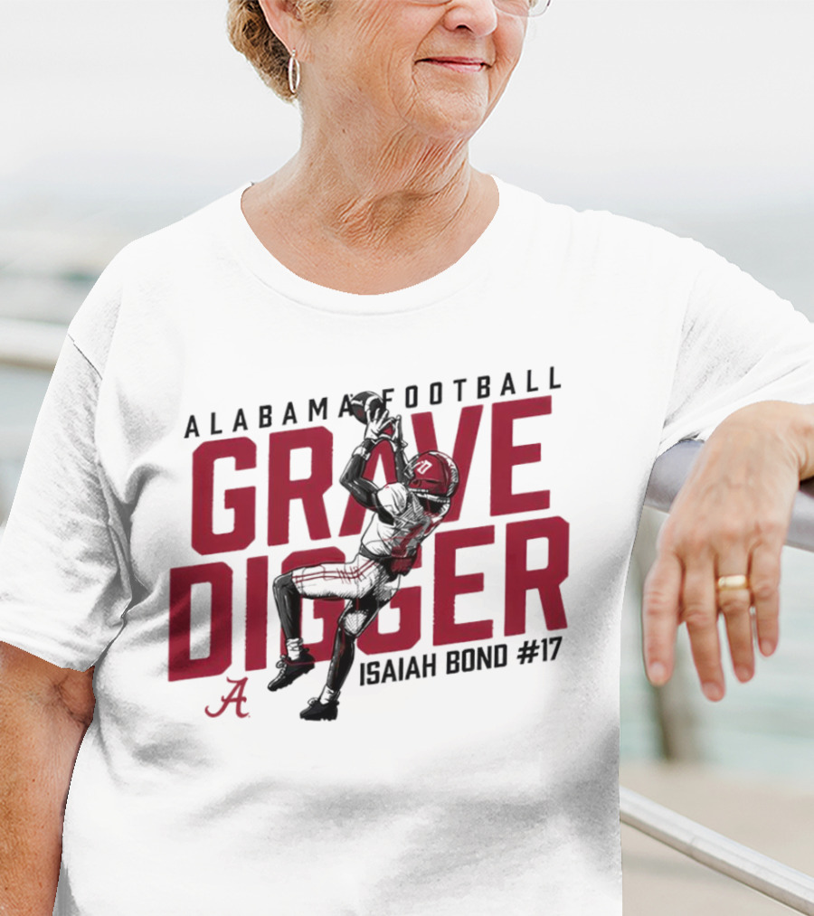 Alabama Football Isaiah Bond #17 Grave Digger Crimson Tide T-Shirt