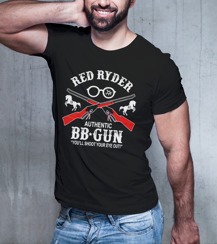 Red Ryder Authentic BB Gun You’ll Shoot Your Eye Out 1940 T-Shirt