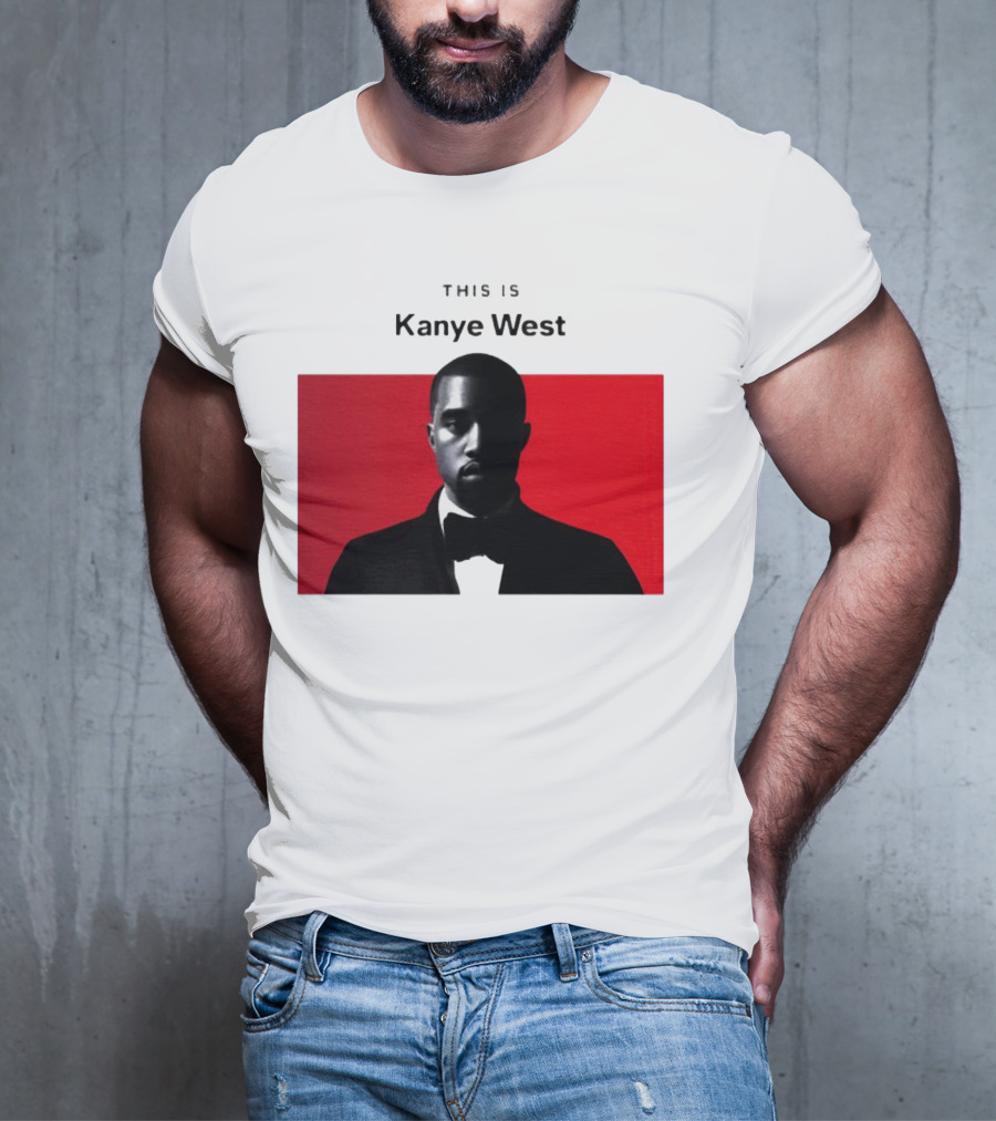 This Is Kanye West T-Shirt
