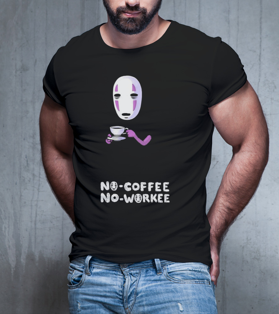 Spirited Away No Face No Coffee No Workee T-Shirt