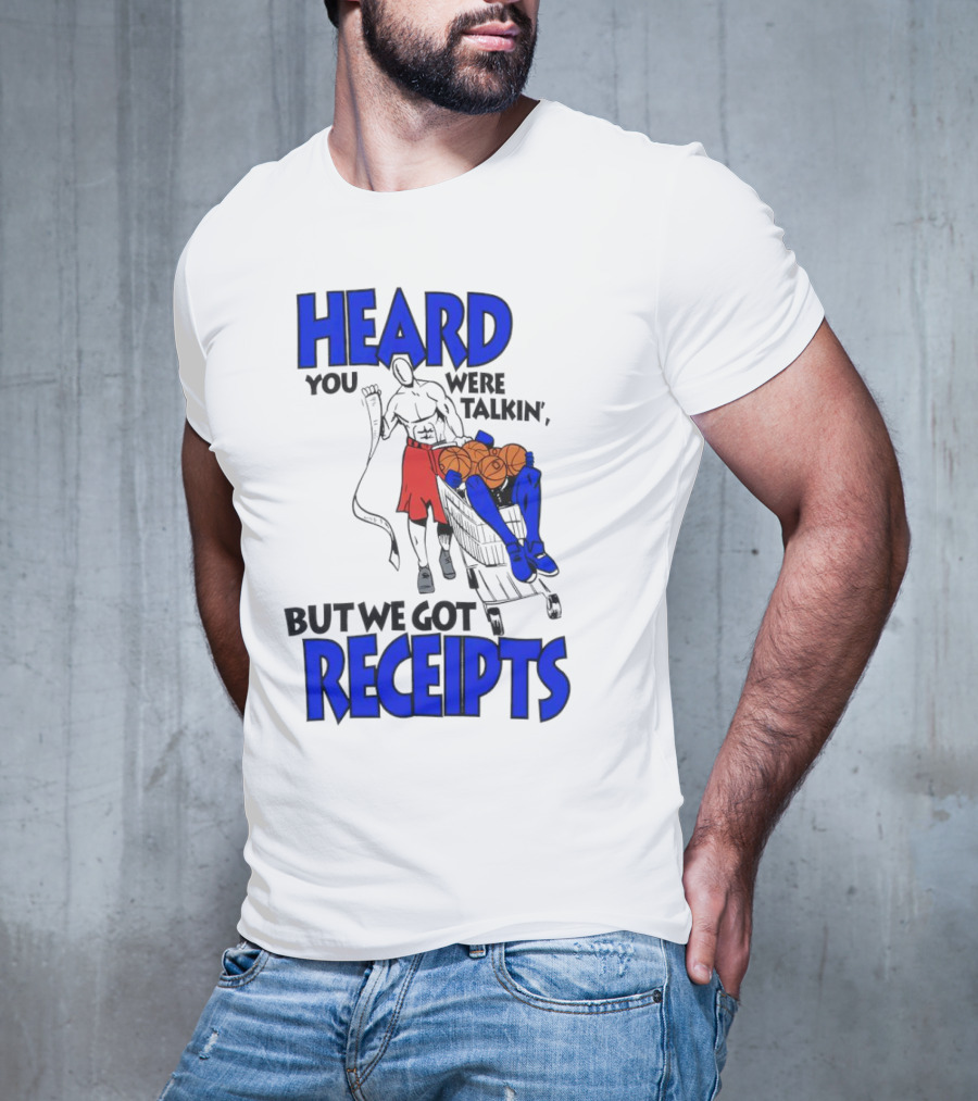 Heard You Were Talking But We Got Receipts Basketball Duel Scene T-Shirt
