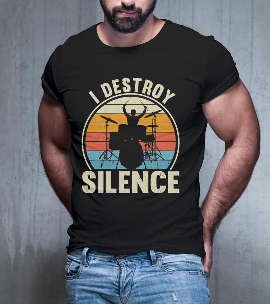 I Destroy Silence Drummer Vintage Sunset T-Shirt