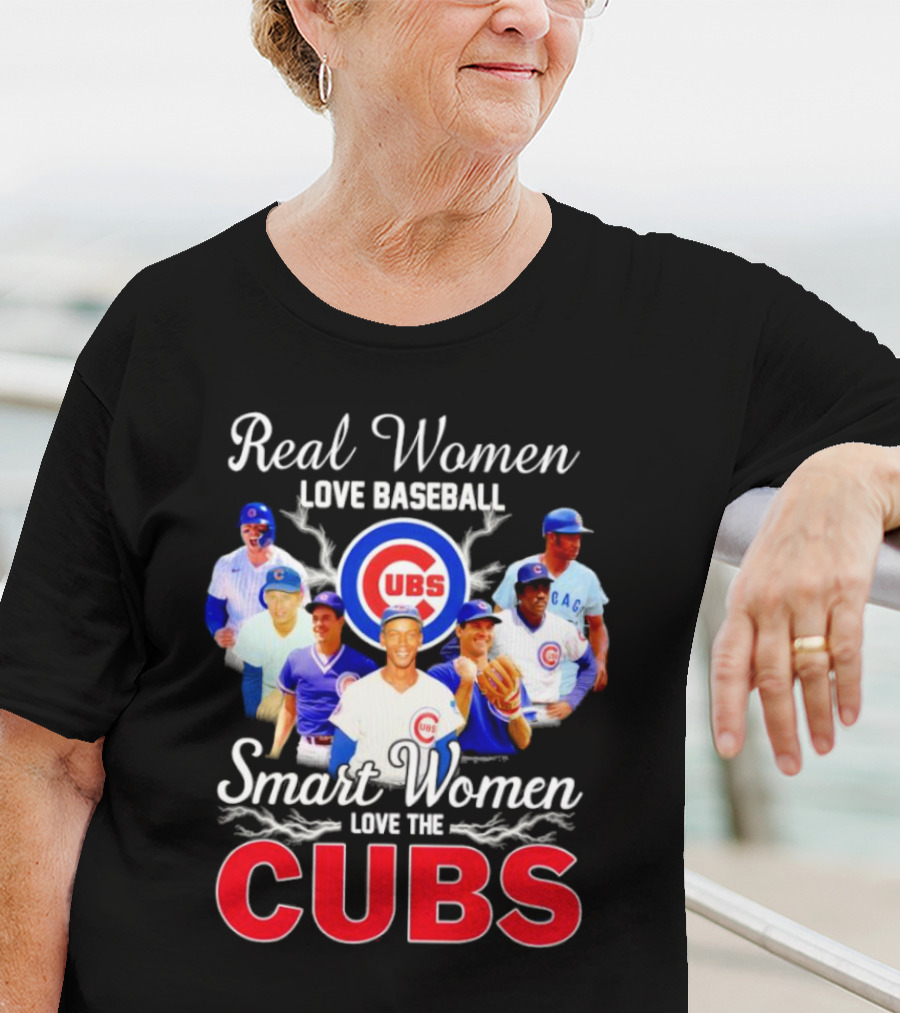 Real Women Love Baseball Smart Women Love The Chicago Cubs With Iconic Cubs Players T-Shirt