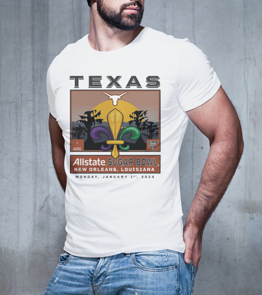 Texas Longhorns Allstate Sugar Bowl New Orleans January 1, T-Shirt