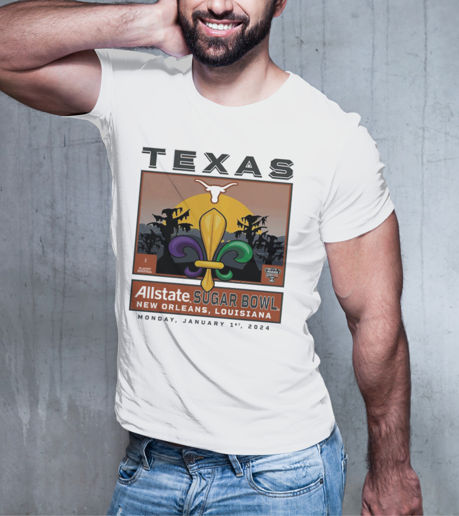 Texas Longhorns Allstate Sugar Bowl New Orleans January 1, T-Shirt
