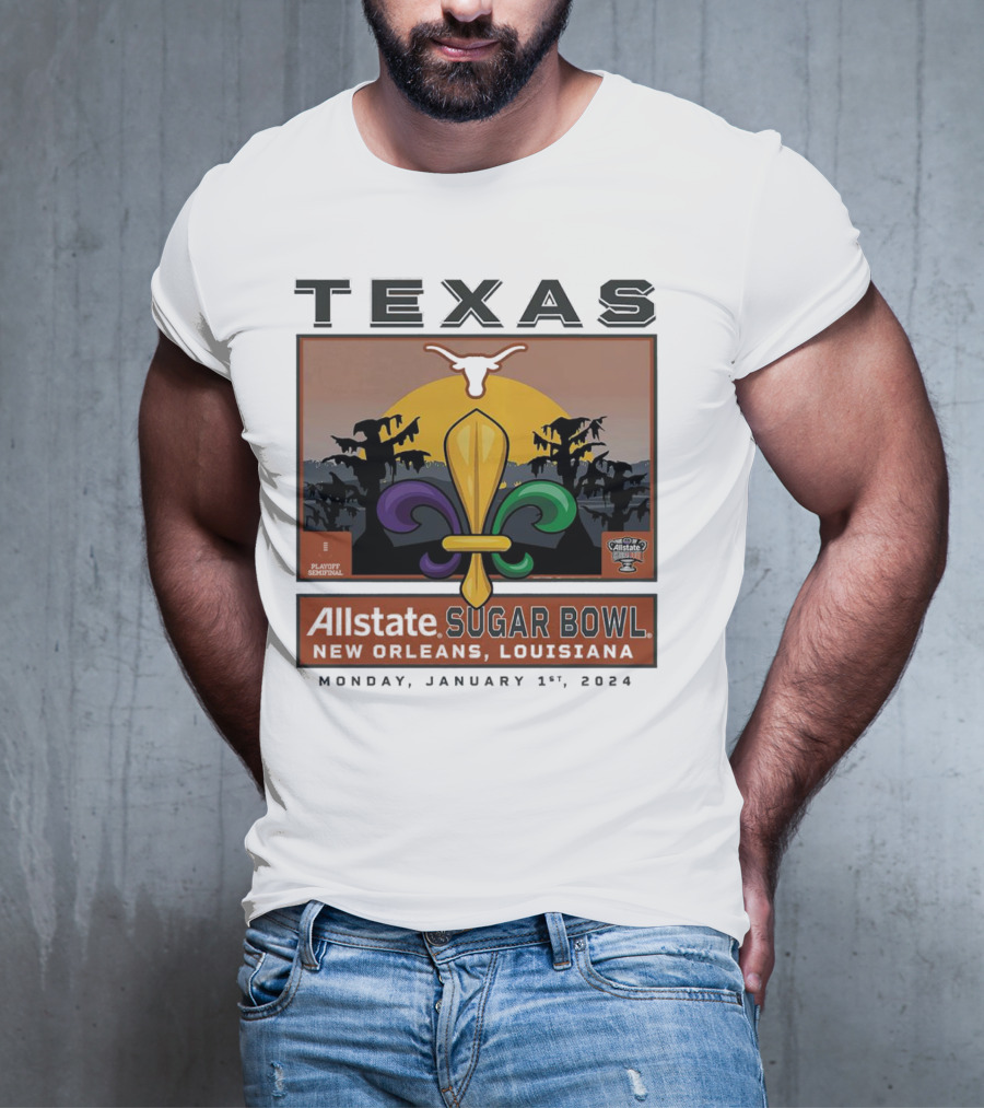 Texas Longhorns Allstate Sugar Bowl New Orleans January 1, T-Shirt