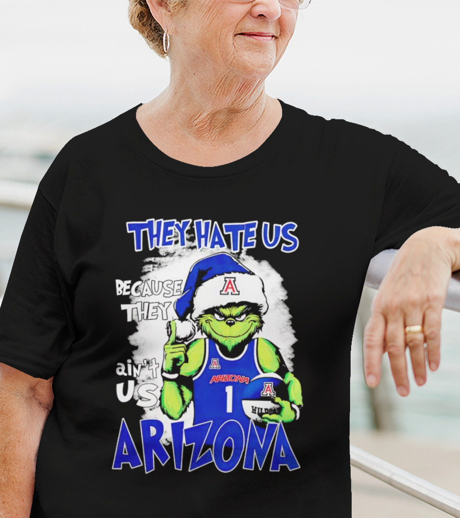 They Hate Us Because They Ain't Us Grinch Arizona Christmas Basketball T-Shirt