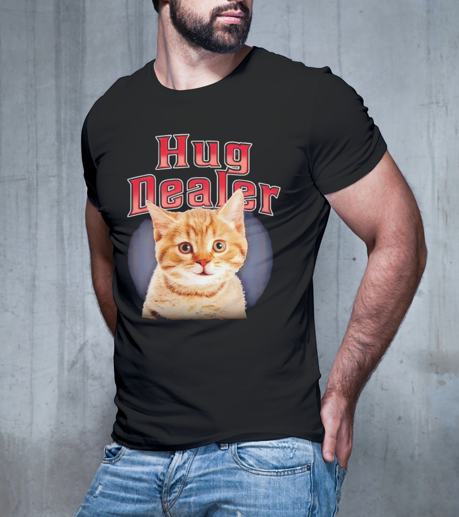 Hug Dealer Cat T-Shirt
