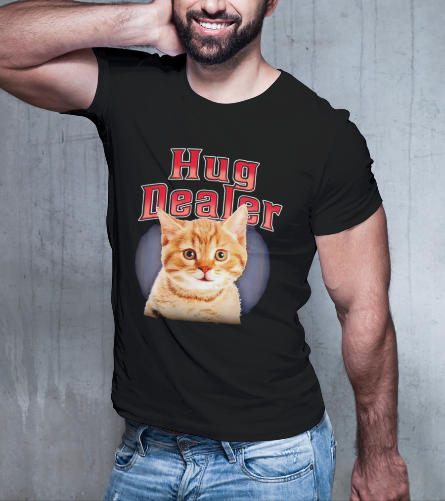 Hug Dealer Cat T-Shirt