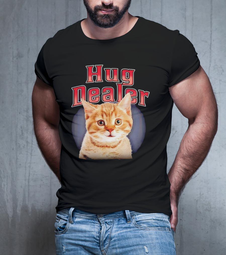Hug Dealer Cat T-Shirt