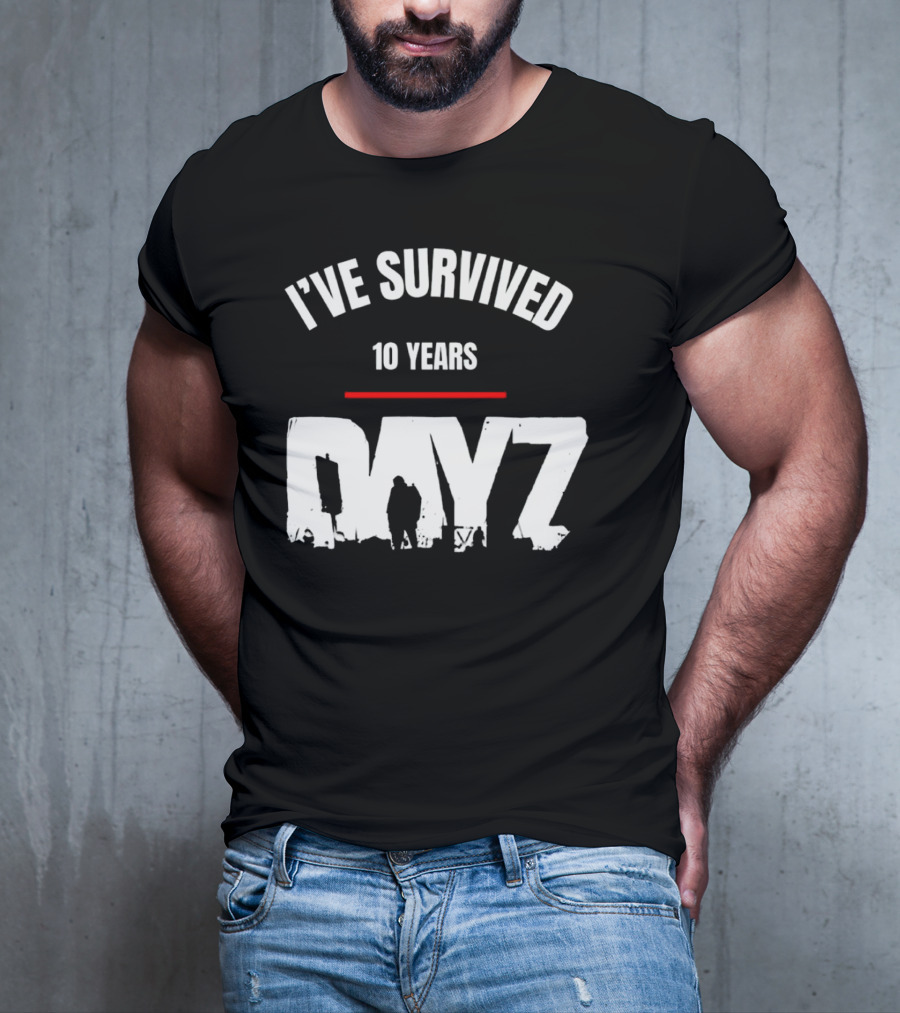 I’VE SURVIVED 10 YEARS DAYZ T-Shirt