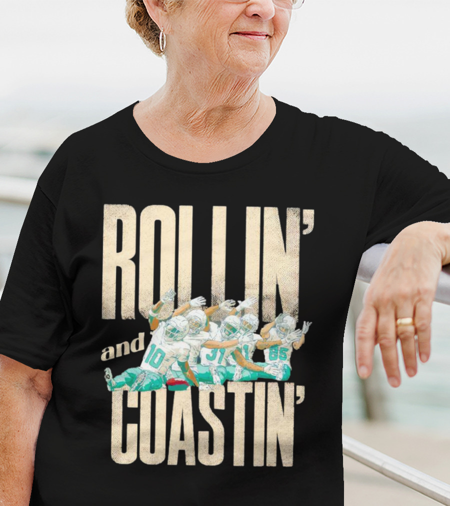 Rollin And Coastin Miami Dolphin Football Cartoon Team T-Shirt