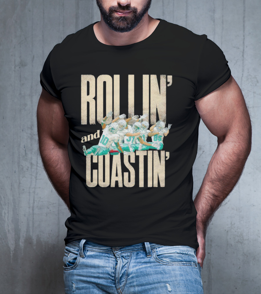 Rollin And Coastin Miami Dolphin Football Cartoon Team T-Shirt