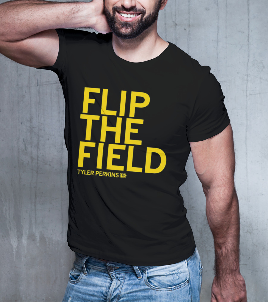 Tyler Perkins Flip The Field BO T-Shirt