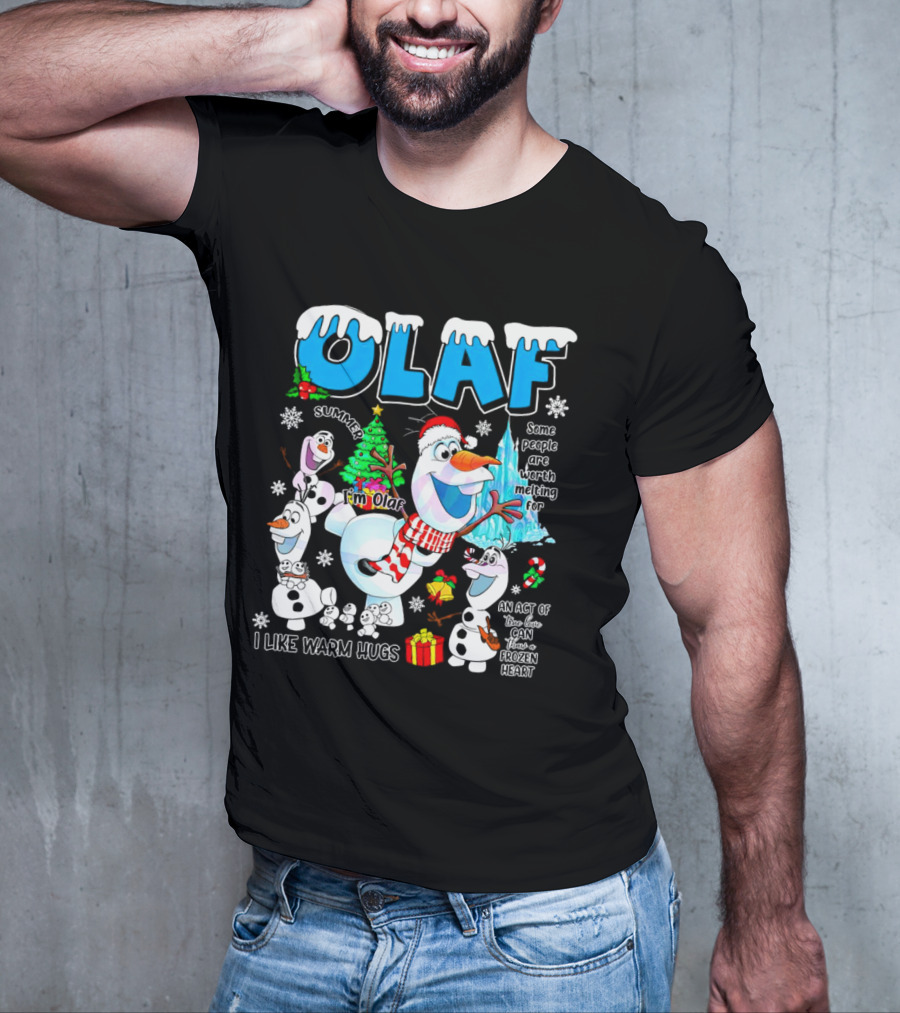 OLAF Summer I'm Olaf I Like Warm Hugs Christmas Santa Hat Some People Are Worth Melting For T-Shirt