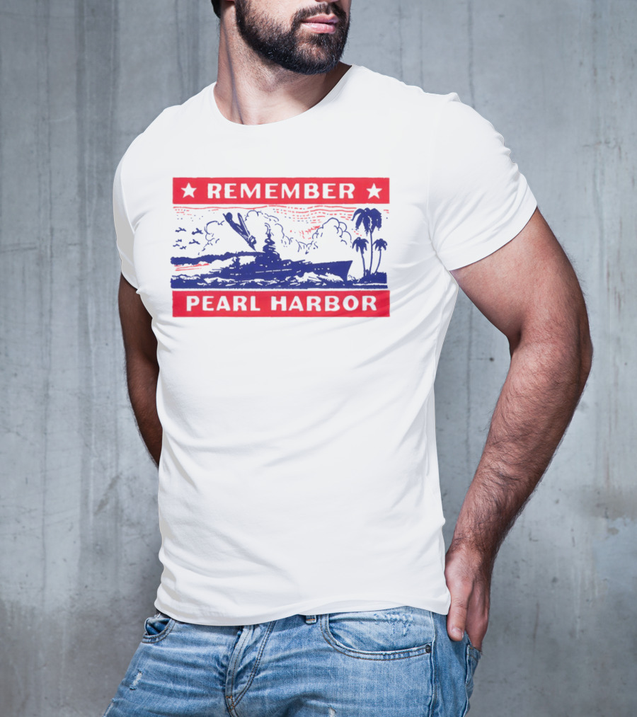 Remember Pearl Harbor 1941 Navy Ship And Palm Trees T-Shirt