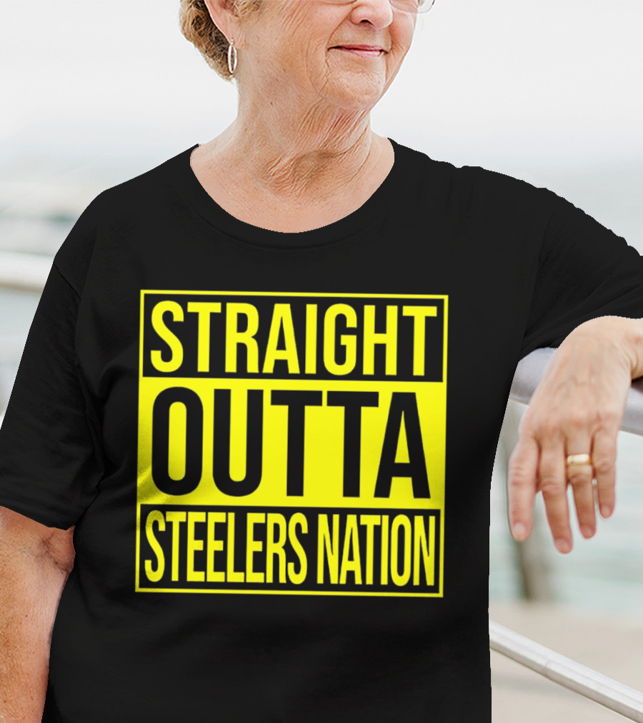 Straight Outta Steelers Nation T-Shirt