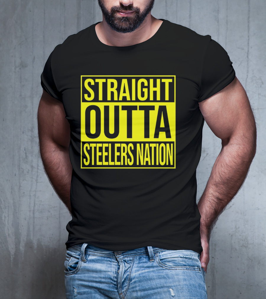 Straight Outta Steelers Nation T-Shirt