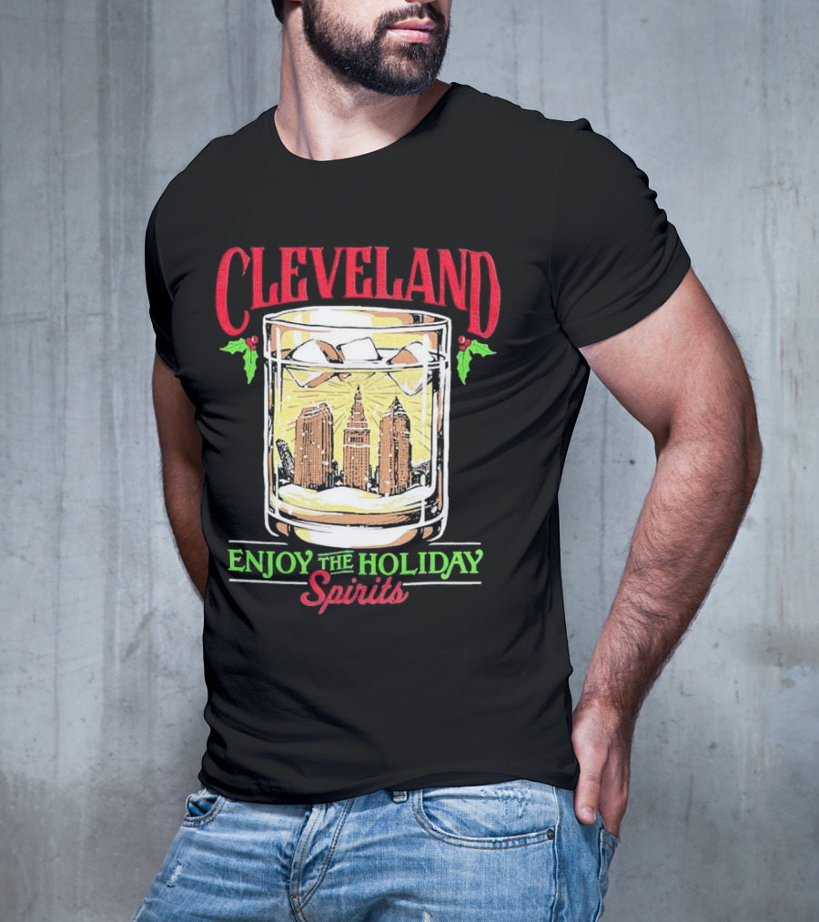 Cleveland Skyline In Whiskey Glass Enjoy The Holiday Spirits T-Shirt