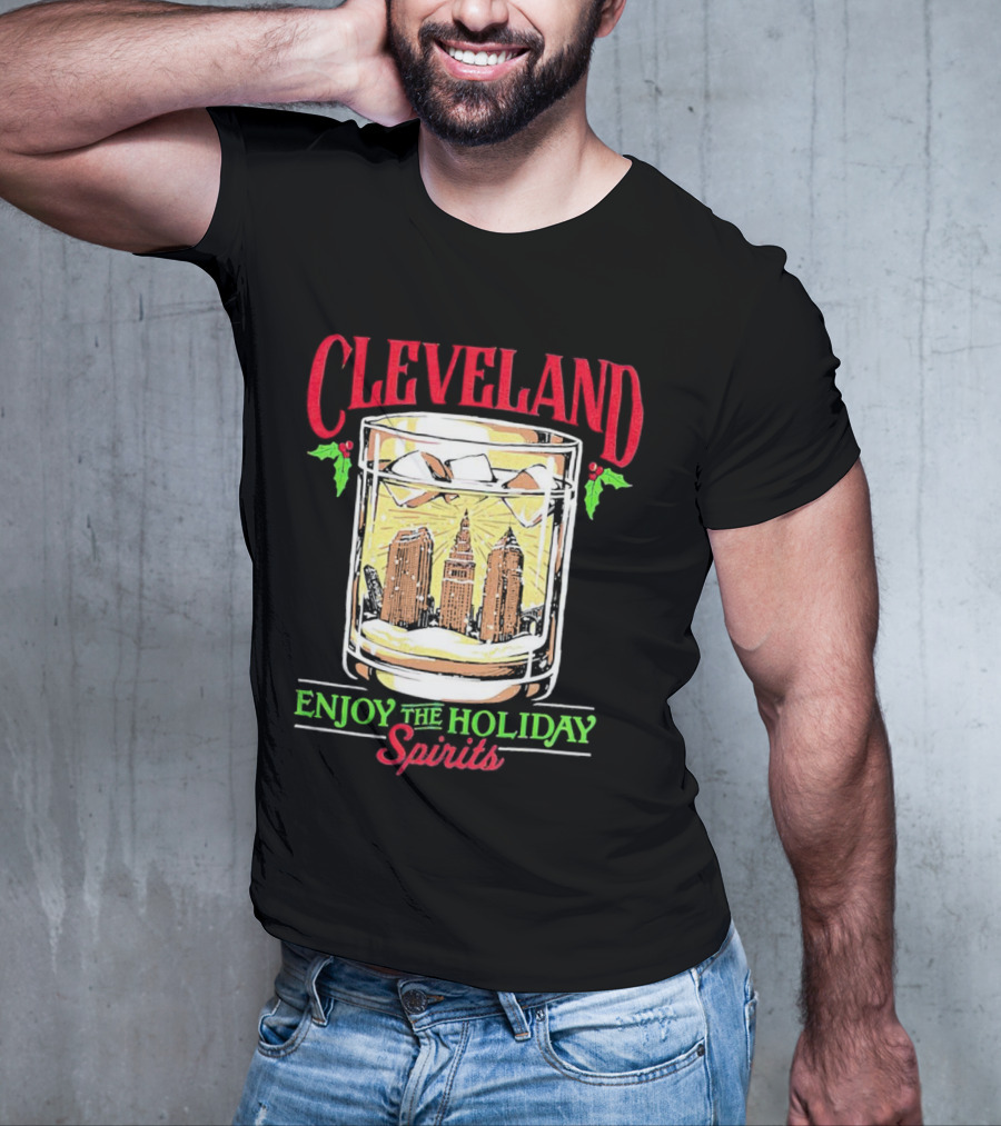 Cleveland Skyline In Whiskey Glass Enjoy The Holiday Spirits T-Shirt