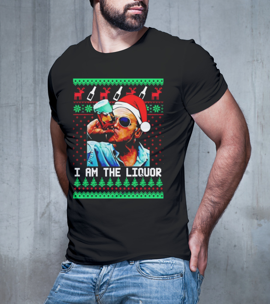 Jim Lahey I Am The Liquor Christmas Santa Hat Reindeer And Bottles T-Shirt