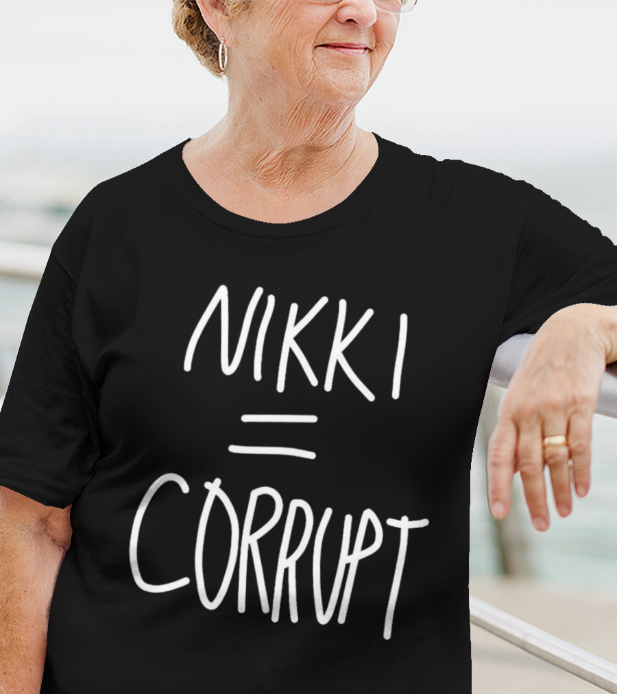 Nikki Equals Corrupt T-Shirt