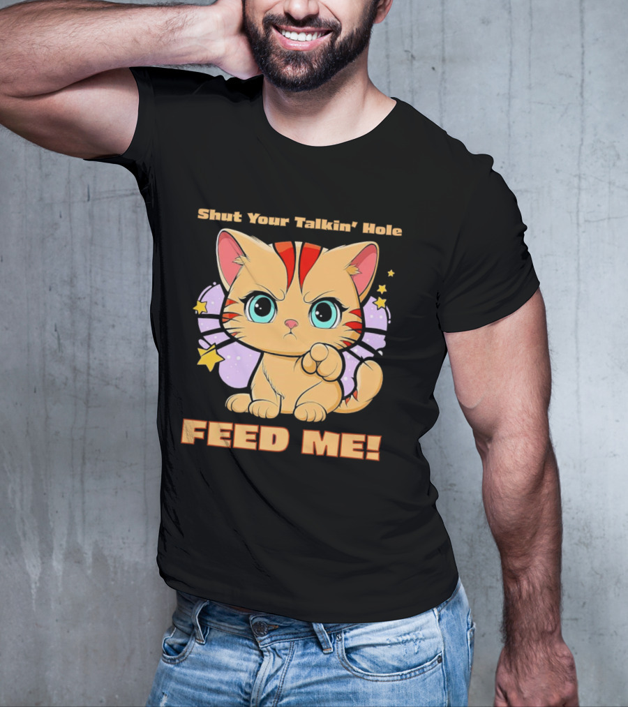 Shut Your Talkin' Hole Feed Me Starry Cute Cat T-Shirt